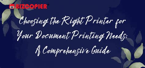 how to print articles: choosing the right printer for your needs