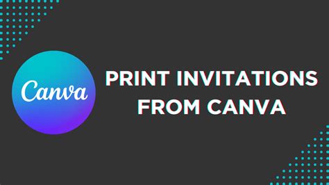 how to print invitations from canva: exploring the world of digital design