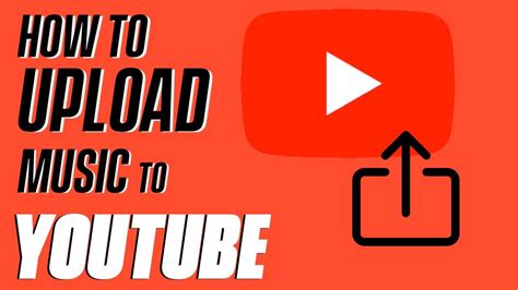 How to Upload Music on Youtube Using Phone: A Comprehensive Guide