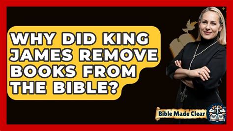 why did king james remove books from the bible